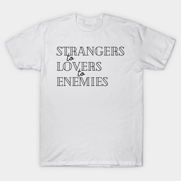 Strangers to Lovers to Enemies - In the Kitchen - Renee Rapp - Everything to Everyone T-Shirt by tziggles